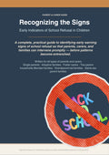 Recognising School Refusal in Children
