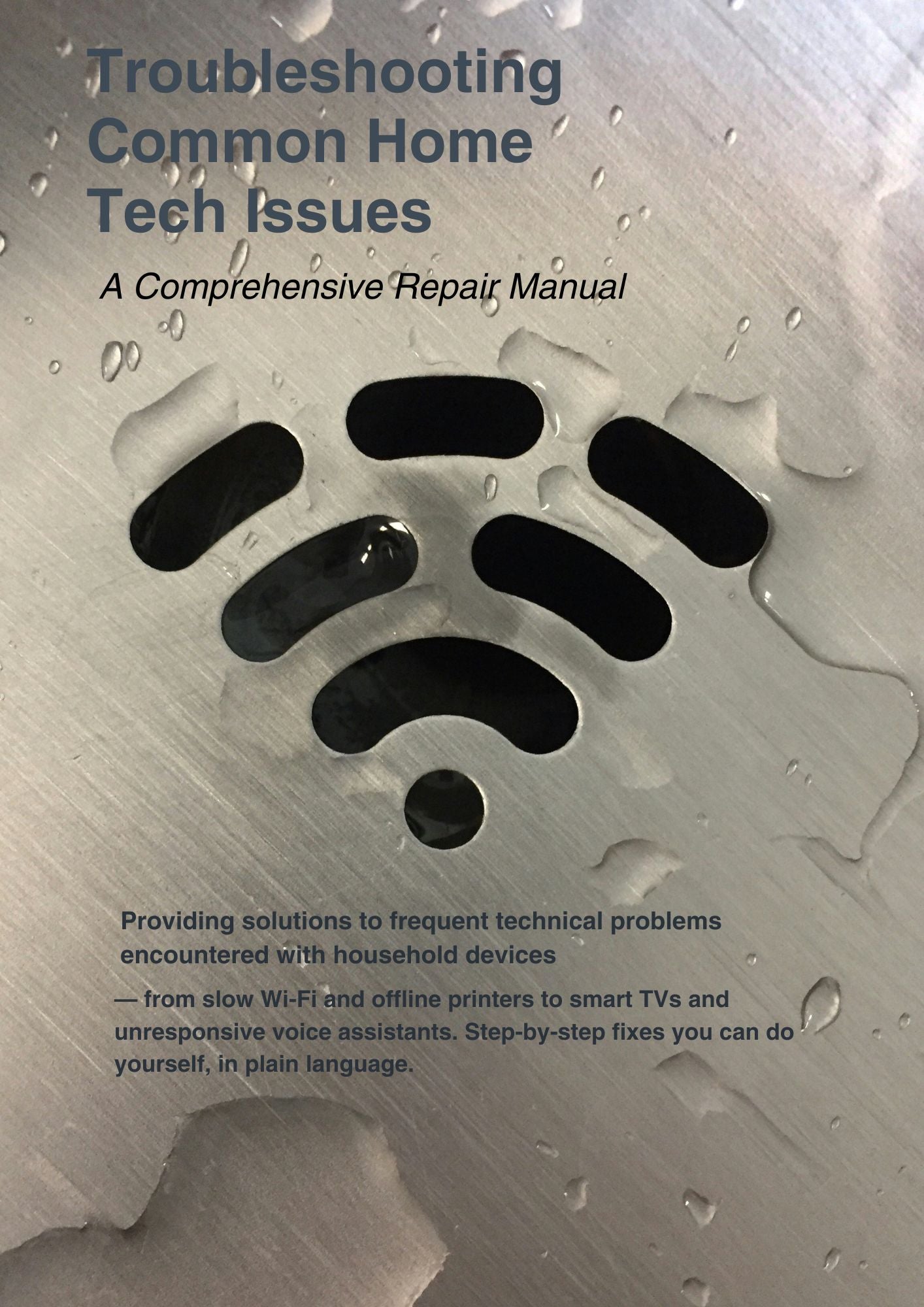 Home Tech Troubleshooting Guide
