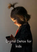 Digital Detox For Kids